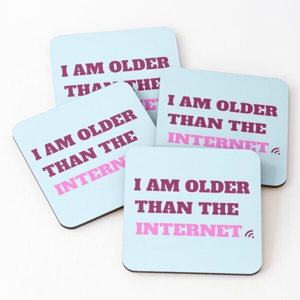 Item preview, i am older than the internet, i am older, older than the internert print,  designed and sold by KesDesigns ⭐⭐⭐⭐⭐.