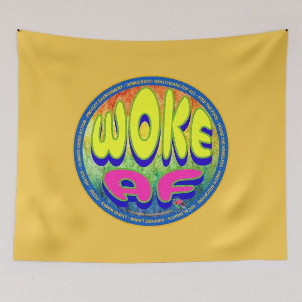 Item preview, PMD00652 Progressive Movement Designs funny WOKE AF design for any day of the year shows you support progressive policy goals for progressive Democrats and Independents and Bernie Sanders supporters designed and sold by ProgressiveLeft.