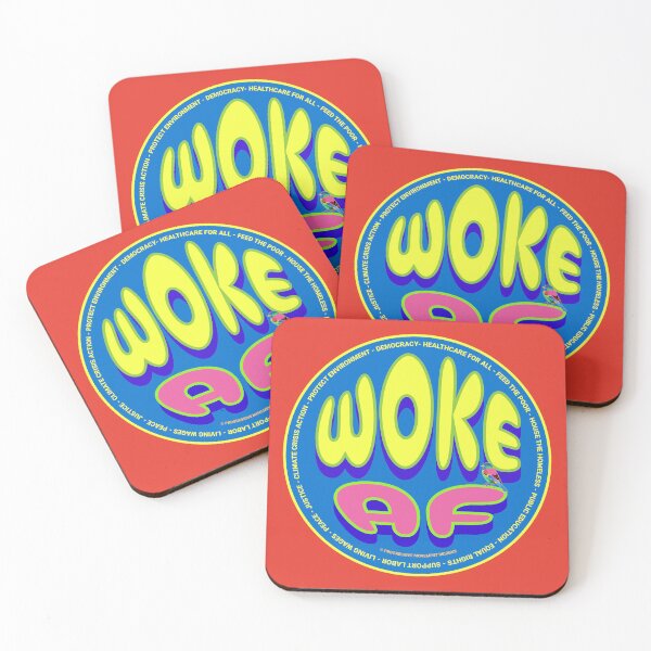 Item preview, PMD00654 Progressive Movement Designs funny WOKE AF design for any day of the year shows you support progressive policy goals for progressive Democrats and Independents and Bernie Sanders supporters designed and sold by ProgressiveLeft.