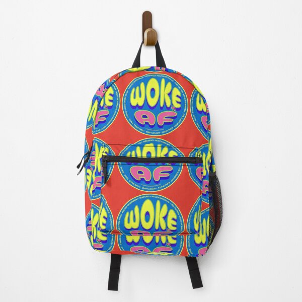 Item preview, PMD00654 Progressive Movement Designs funny WOKE AF design for any day of the year shows you support progressive policy goals for progressive Democrats and Independents and Bernie Sanders supporters designed and sold by ProgressiveLeft.