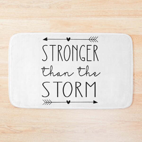 Item preview, Stronger Than The Storm Motivational Saying designed and sold by GoodsbySimplyLovely.