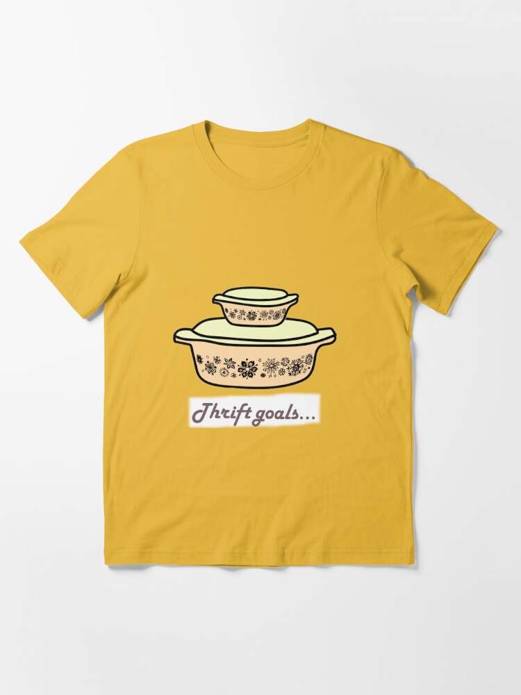 Ultimate thriftshop goals Pyrex sets Essential T-Shirt for Sale by  JewelsNova