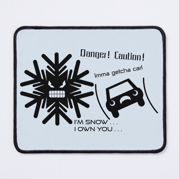 Item preview, Angry Snowflake vs. Frightened Car - Hilarious Snow Driving Safety Sign - Warning Sign designed and sold by aphelionrhode.