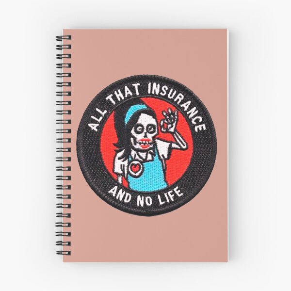 Item preview, all that insurance and no life designed and sold by si3iy.
