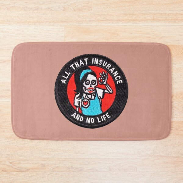 Item preview, all that insurance and no life designed and sold by si3iy.