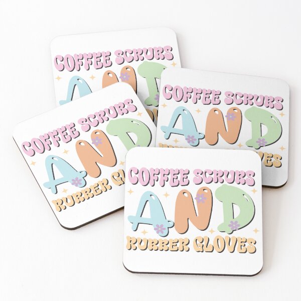 Item preview, Coffee Scrubs And Rubber Gloves Medical Nurse Quote designed and sold by Pixelish.