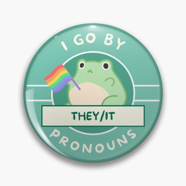 Item preview, I Go By They/It Pronouns LGBTQ Pride designed and sold by Furia LGBTQ+ Accessories.