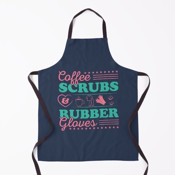 Item preview, Coffee Scrubs And Rubber Gloves Medical Nurse Quote designed and sold by Pixelish.