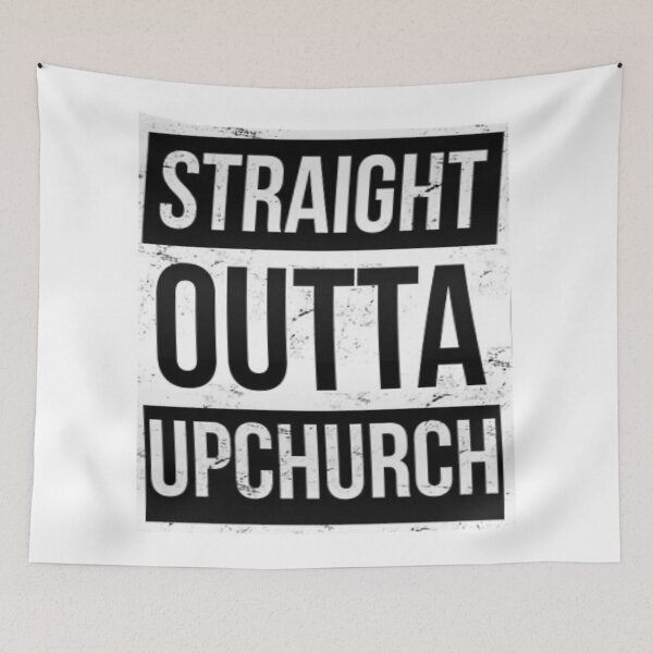 Item preview, STRAIGHT OUTTA UPCHURCH designed and sold by Novirandsiy.