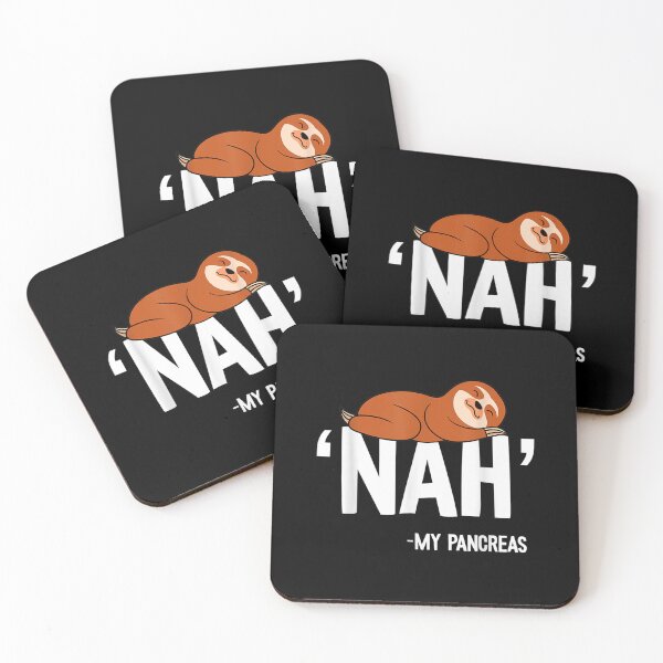 Item preview, Nah My Pancreas Cute Sloth Type 1 designed and sold by EditorArt.