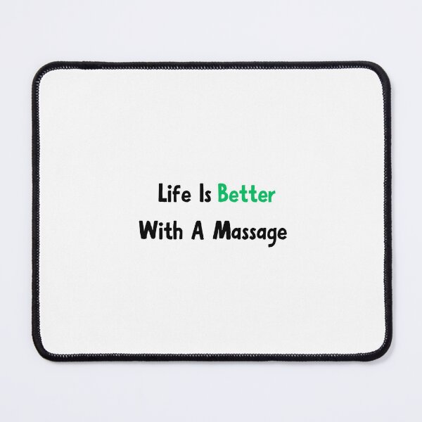 Item preview, Life Is Better With A Massage designed and sold by erion-store.