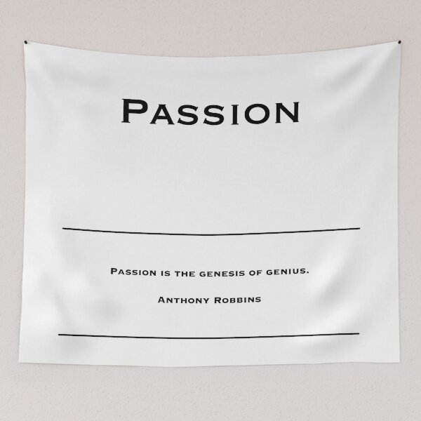 Item preview, Passion - Motivational Quotes. Inspirational Quotes. Corporate Office Wall Art Black and White T-Shirt / Poster / Sticker / Mug designed and sold by Read This Already.