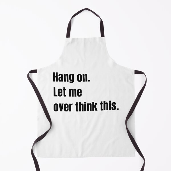 Item preview, Hang on. Let me over think this. designed and sold by abdellhai ait ahmed.