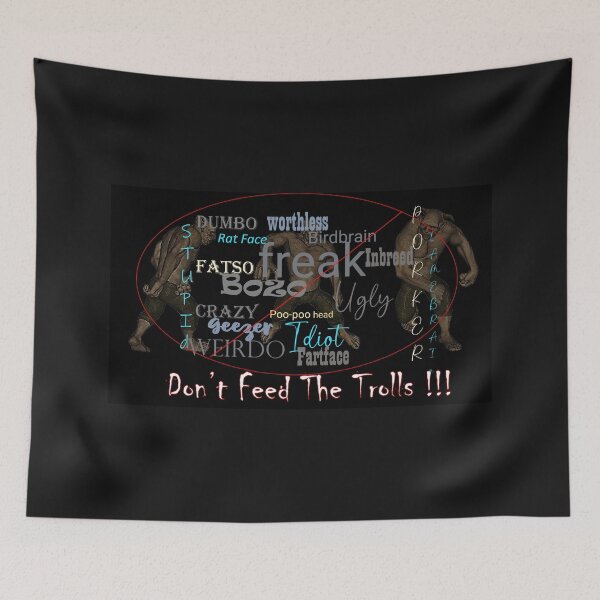 Item preview, Don't Feed The Trolls designed and sold by Patricia Brown.