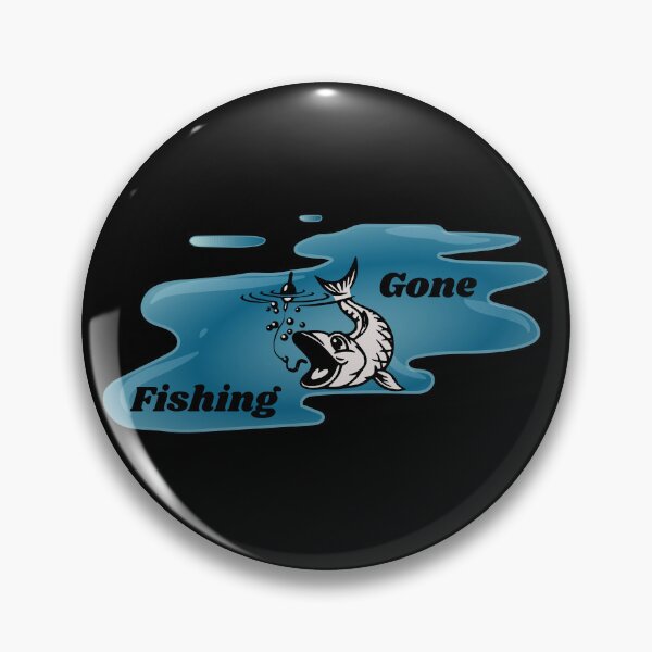 Item preview, Gone fishing  designed and sold by courtney petersen.
