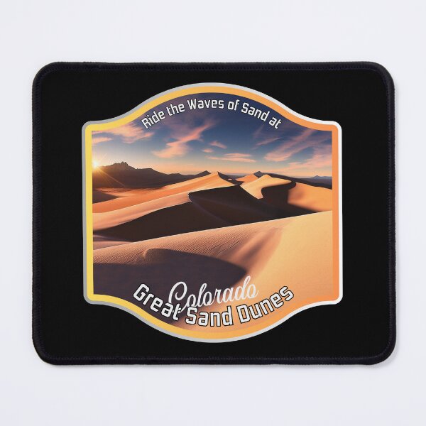 Item preview, Ride the Waves of Sand - Unique Great Sand Dunes National Park, Colorado Design for Nature Lovers designed and sold by ElLocoMus.