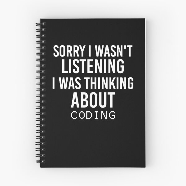 Item preview, Sorry I Wasn't Listening I Was Thinking About Coding designed and sold by GOODMORNING-ART.