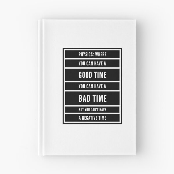 Item preview, Funny Physics Saying About Time  designed and sold by Katherine Winner.