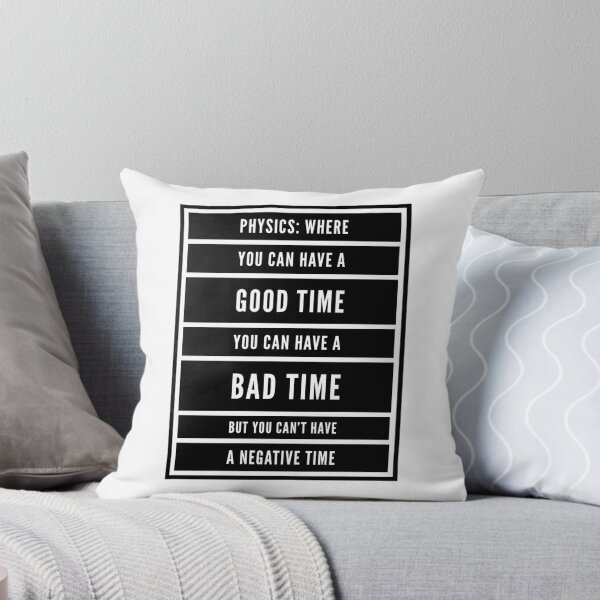 Item preview, Funny Physics Saying About Time  designed and sold by Katherine Winner.