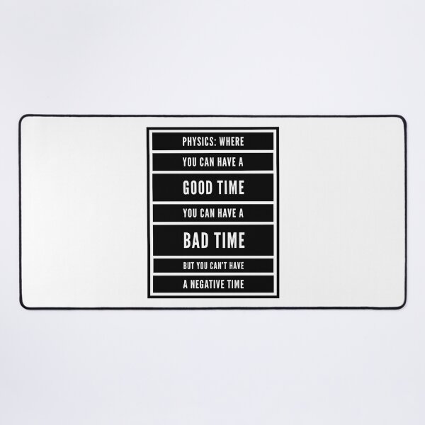 Item preview, Funny Physics Saying About Time designed and sold by Katherine Winner.