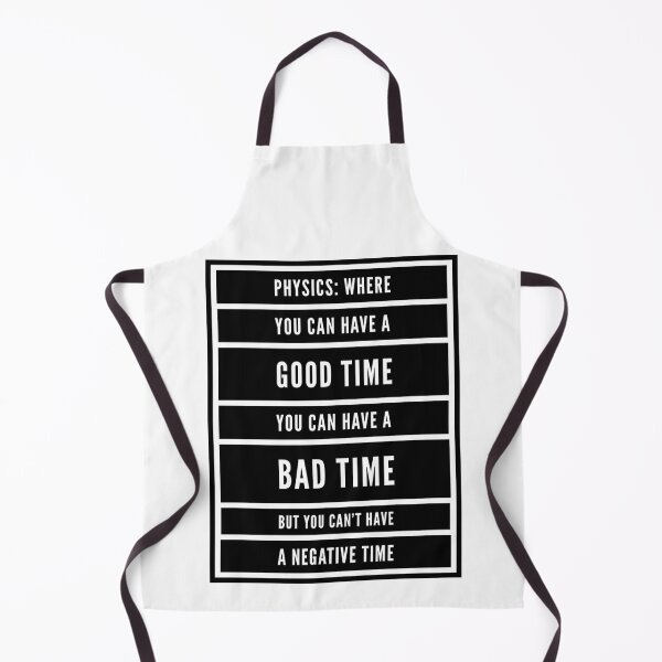 Item preview, Funny Physics Saying About Time  designed and sold by Katherine Winner.