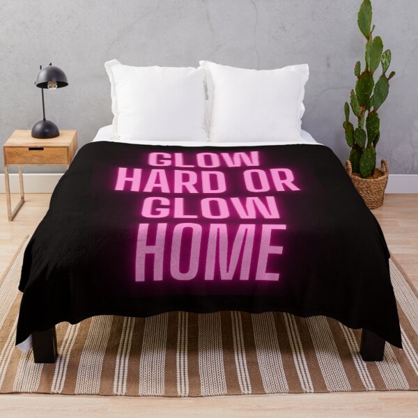 Item preview, Glow Hard Or Glow Home designed and sold by Simo0455.