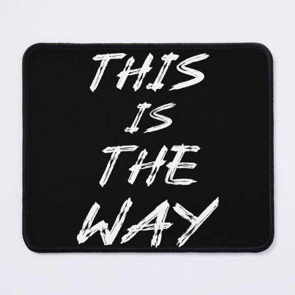 Item preview, This is the Way designed and sold by ShadyArfaa.