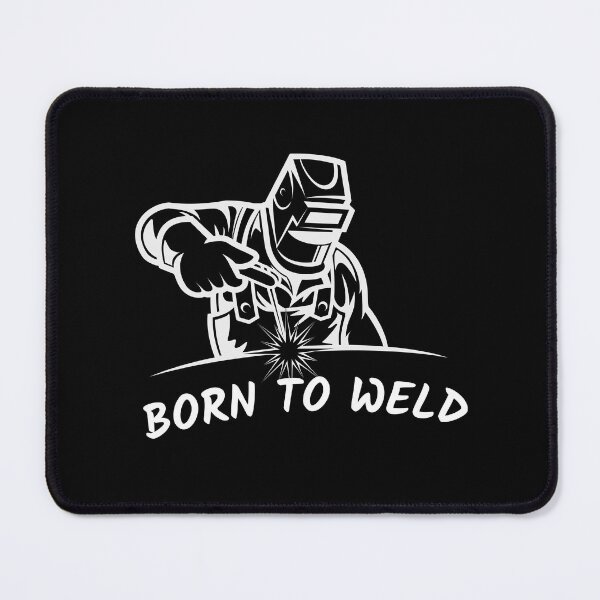 Item preview, Born to Weld - Bold Welder Design for Passionate Welding Enthusiasts and Professionals designed and sold by ElLocoMus.