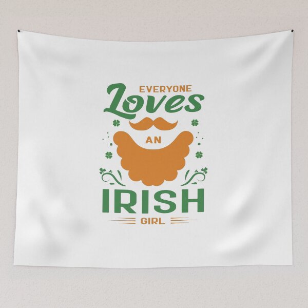 Item preview, Everyone Loves An Irish Girl designed and sold by SilverOrGold.