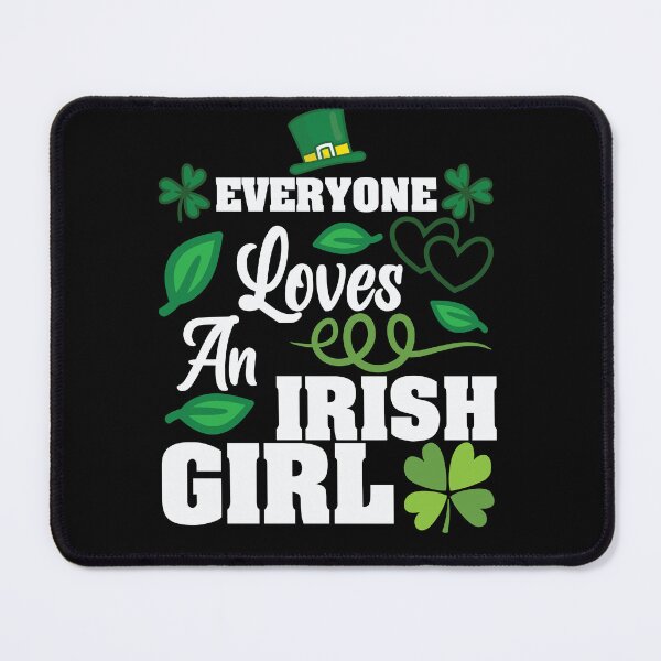 Item preview, Everyone loves an irish girl 1 designed and sold by OHNS Corner.