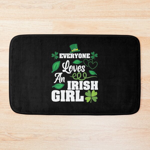 Item preview, Everyone loves an irish girl 1 designed and sold by OHNS Corner.
