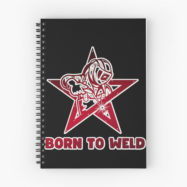 Item preview, Born to Weld - Motivational Design for Committed Welders designed and sold by ElLocoMus.