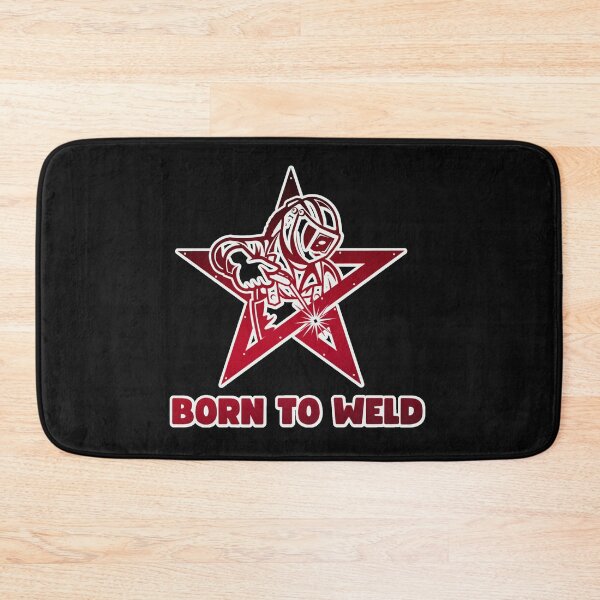 Item preview, Born to Weld - Motivational Design for Committed Welders designed and sold by ElLocoMus.