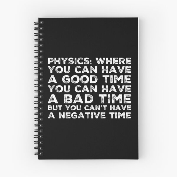Item preview, Funny Physics Saying About Time  designed and sold by Katherine Winner.