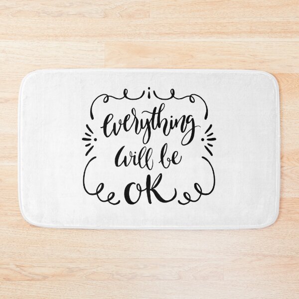 Item preview, Everything Will Be Ok designed and sold by SilverOrGold.
