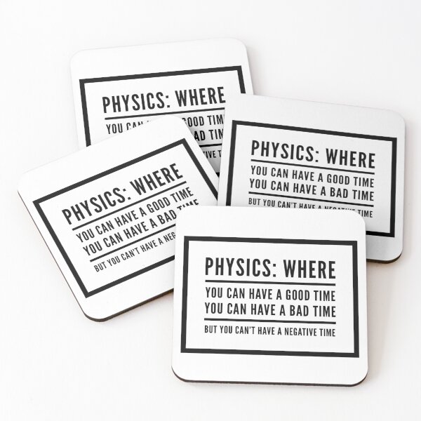 Item preview, Funny Physics Saying About Time  designed and sold by Katherine Winner.