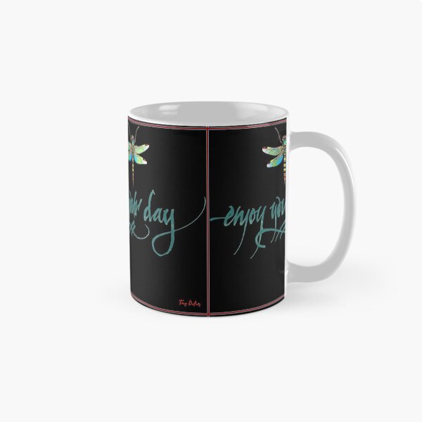 Item preview, "Enjoy Your Day" by Tony DuPuis designed and sold by tony777.