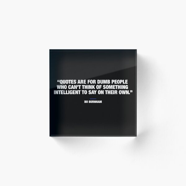 Item preview, Bo Burnham - Quotes designed and sold by AshGrove.