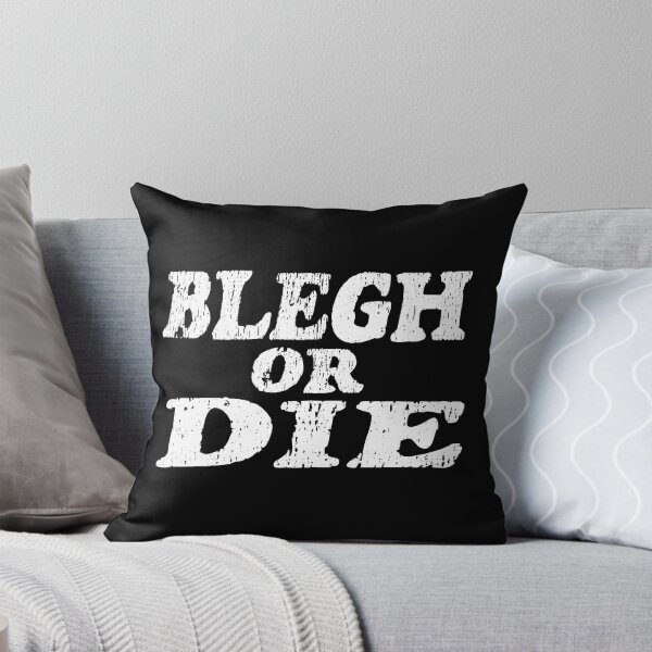 Item preview, Blegh or Die for metalheads and metalcore fans designed and sold by CatandRocknRoll.