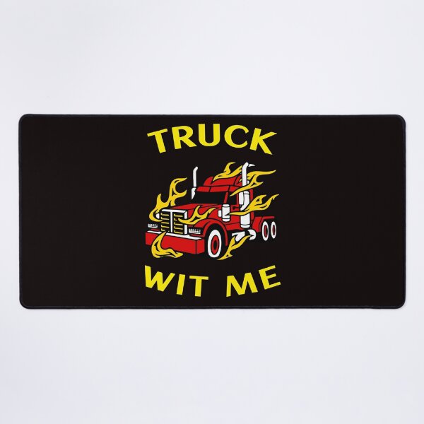 Item preview, Flaming Trucker Truck Wit Me RY designed and sold by TeamsterLife.