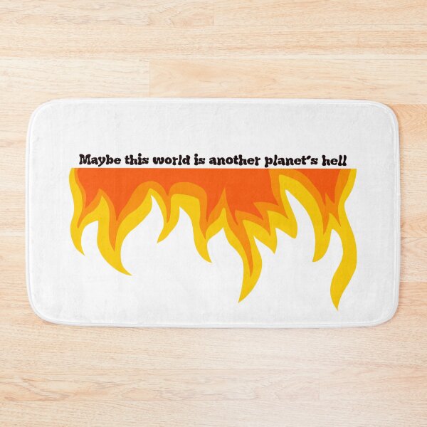 Item preview, “Maybe this world is another planet’s hell” designed and sold by softwixx1956.