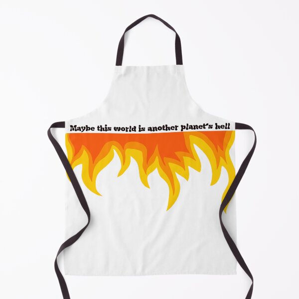 Item preview, “Maybe this world is another planet’s hell” designed and sold by softwixx1956.