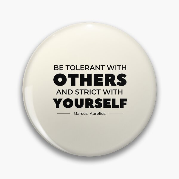 Item preview, Be tolerant with others and strict with yourself | Marcus Aurelius designed and sold by QuotesAreFun.