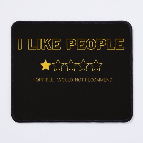Item preview, I like people I hate people, One Star Would Not Recommend designed and sold by jkrphoto.