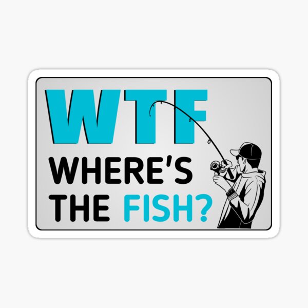 WTF Where's The Fish Fishing Fishermen Long Sleeve T-Shirt