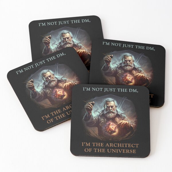 Item preview, I'm Not Just The DM, I'm The Architect Of The Universe designed and sold by mhart64.