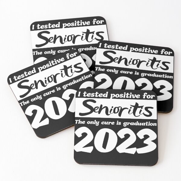 Item preview, I Tested Positive For Senioritis The Only Cure Is Graduation Gift idea designed and sold by Adorable Designs.