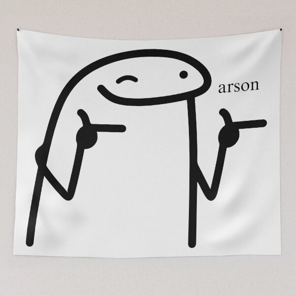 Item preview, Arson Meme designed and sold by CraftsbyKi.