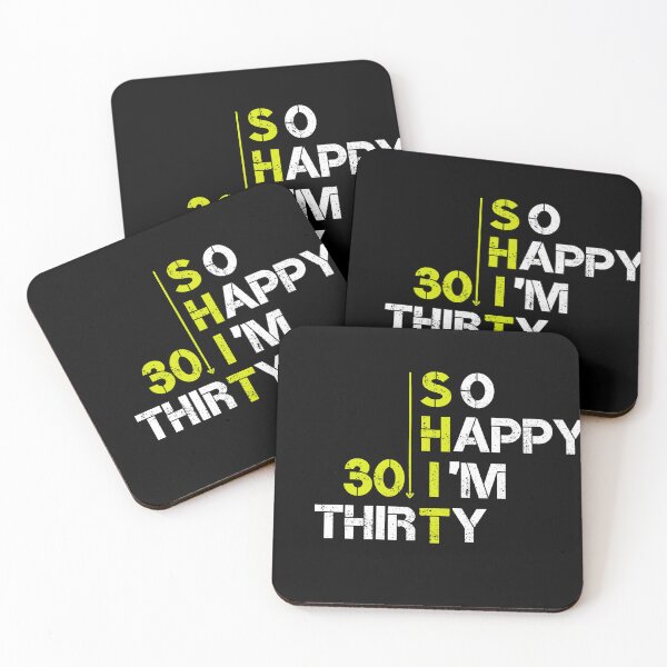 Item preview, so happy i'm thirty ,30th birth day; gifts idea;for him-for her-funny shirt-teacher shirt designed and sold by yakoushirtshope.