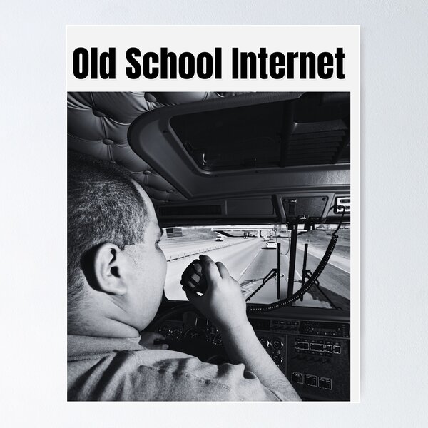 Old School Internet Poster